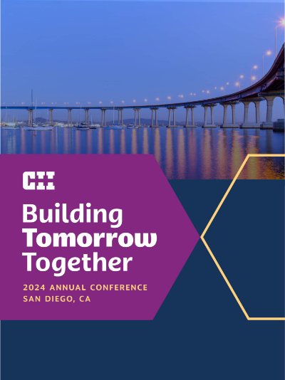Building Tomorrow Together: 2024 CII Annual Conference