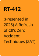 RT-412  (Presented in 2025) A Refresh of CII’s Zero Accident Techniques (ZAT)